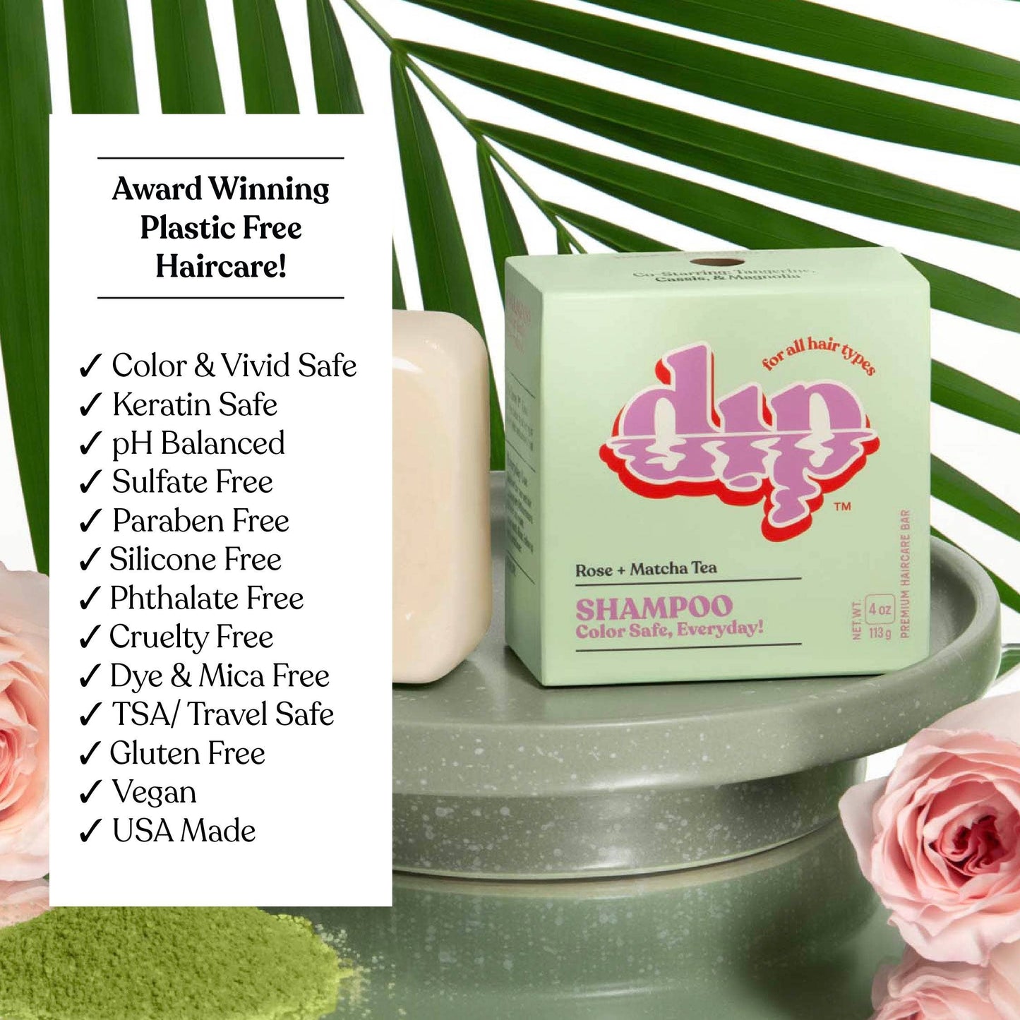 Dip Shampoo Bar: Color Safe, Everyday - Rose & Matcha Tea