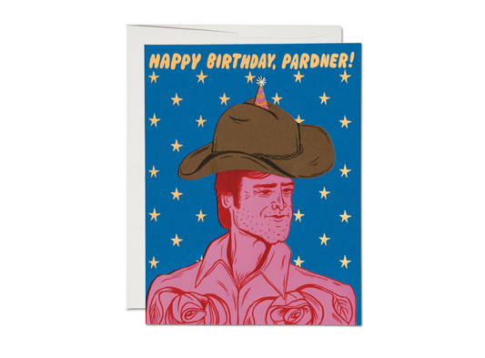Birthday Pardner birthday greeting card | Red Cap Cards