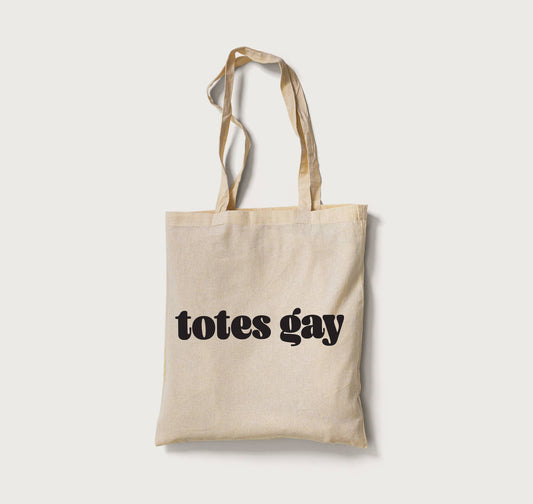 Totes Gay Tote Bag | jeganmones